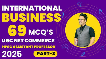 International Business Top 69 Mcqs || International Business || Ugc Net Commerce