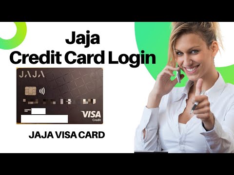 Jaja Credit Card Login | Manage JaJa Credit Card Account Visa Card Online Payment & Customer Service