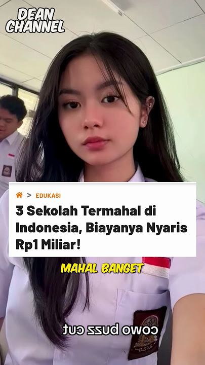 3 most expensive schools in Indonesia, number 3 is really expensive