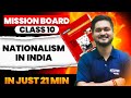NATIONALISM IN INDIA Complete Chapter In 11 Minutes | Class 10th Board.
