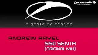 Andrew Rayel - 550 Senta (Original Mix)