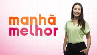 09h00 às 10h00 - MANHÃ MELHOR - 29-09-2026