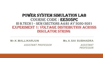 Practical Session of Experiment 1: Voltage Distribution Across Insulator String