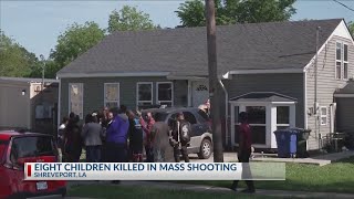 Eight children killed in Louisiana mass shooting
