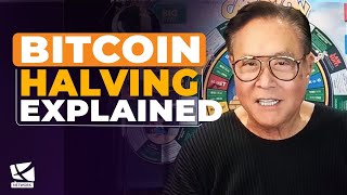 Bitcoin Halving Explained and What it Means for Money - Robert Kiyosaki, Robert Breedlove