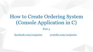 How to Create Ordering System (Console Application in C) • (Filipino) • Part 3