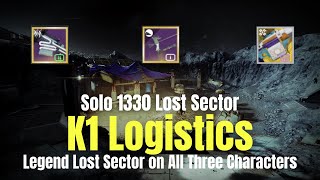 Solo 1330 Master Lost Sector K1 Logistics