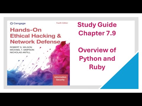 Certified Ethical Hacker Study Guide Chapter 7.9, Overview of Python and Ruby.