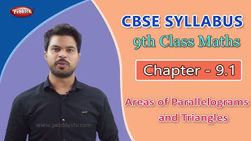 CBSE | Class 9 Maths | Chapter -9.1 | Areas of Parallelograms and Triangles |Hindi Explanation Video