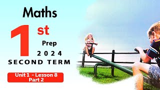 Maths | أولى إعدادي | جبر| Part 2 | 8 Lesson | كتاب المعاصر
