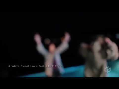 Cliff Edge Ft Jya Me White Sweet Love