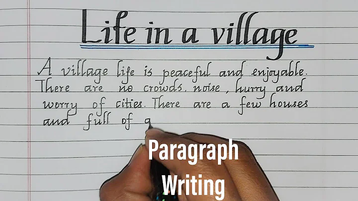 Life in a Village-Paragraph Writing//Essay Writing//Neat and clean handwriting@MASTERHANDWRITING - DayDayNews