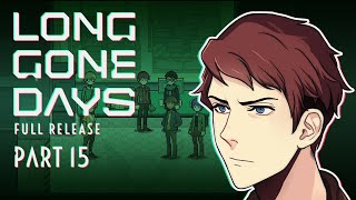 Uncharted Territory - Long Gone Days - Full Release  - Part 15