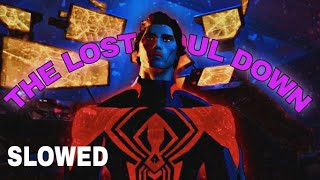 The Lost Soul Down - NBSPLV 𝗦𝗟𝗢𝗪𝗘𝗗 (Spider-Man 2099/Miguel O' Hara) Resimi