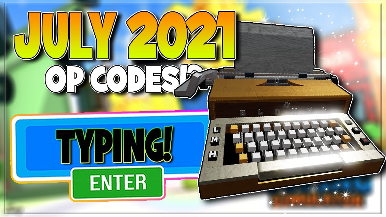 july-2021-all-new-secret-op-codes-roblox-typing-simulator-youtube