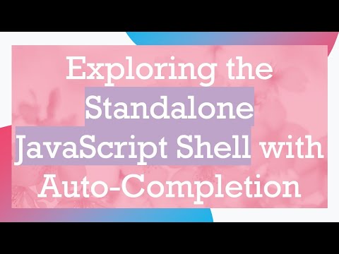 Exploring the Standalone JavaScript Shell with Auto-Completion
