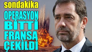 Opersyon Resmen Bi̇tti̇.. Fransa Geri̇ Çeki̇ldi̇..