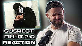Reaction Suspect - Fill It 2.0
