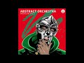 Abstract Orchestra --  MADVILLAIN Vol. 2  ((2019))