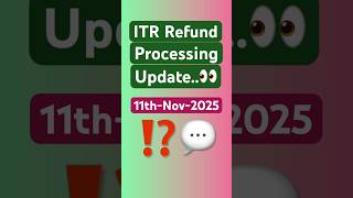 ITR Refund Processing Latest Update | Refund Not processed ? Refund Not  Received ? 📩 #shorts