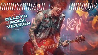 Download Lagu D'lloyd- rintihan hidup rock version  MP3