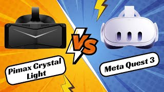 New Pimax Crystal Light vs Meta Quest 3 | Ultimate VR Headset Showdown!