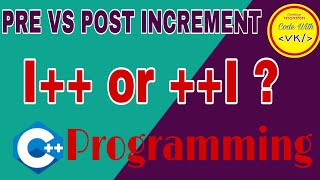 Pre Increment Vs Post Increment Operators In C  Coding Pathshala
