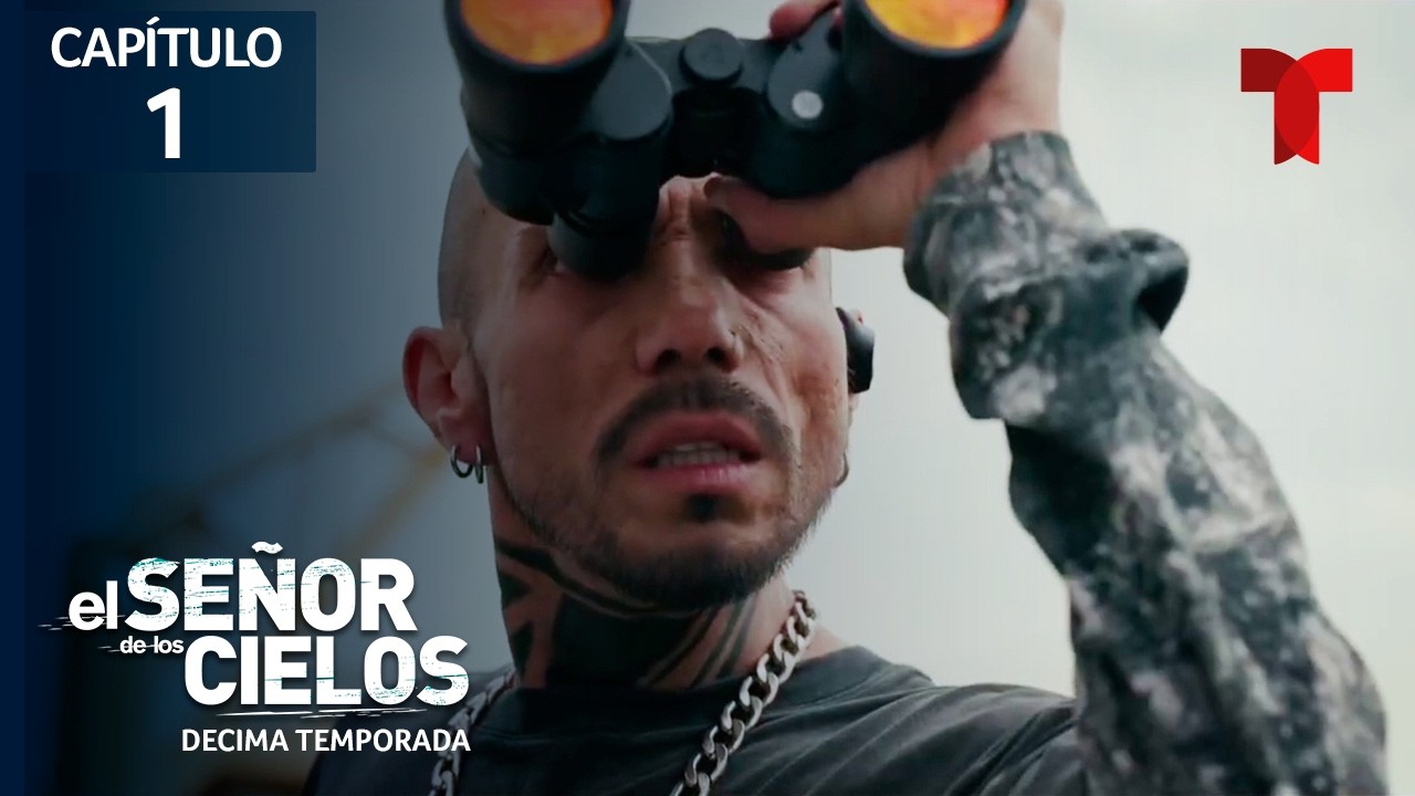 El Señor de los Cielos, Temporada 10, Capítulo 1 | Operación Michoacán