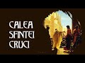 Calea sfintei cruci   cristos e osandit la moarte