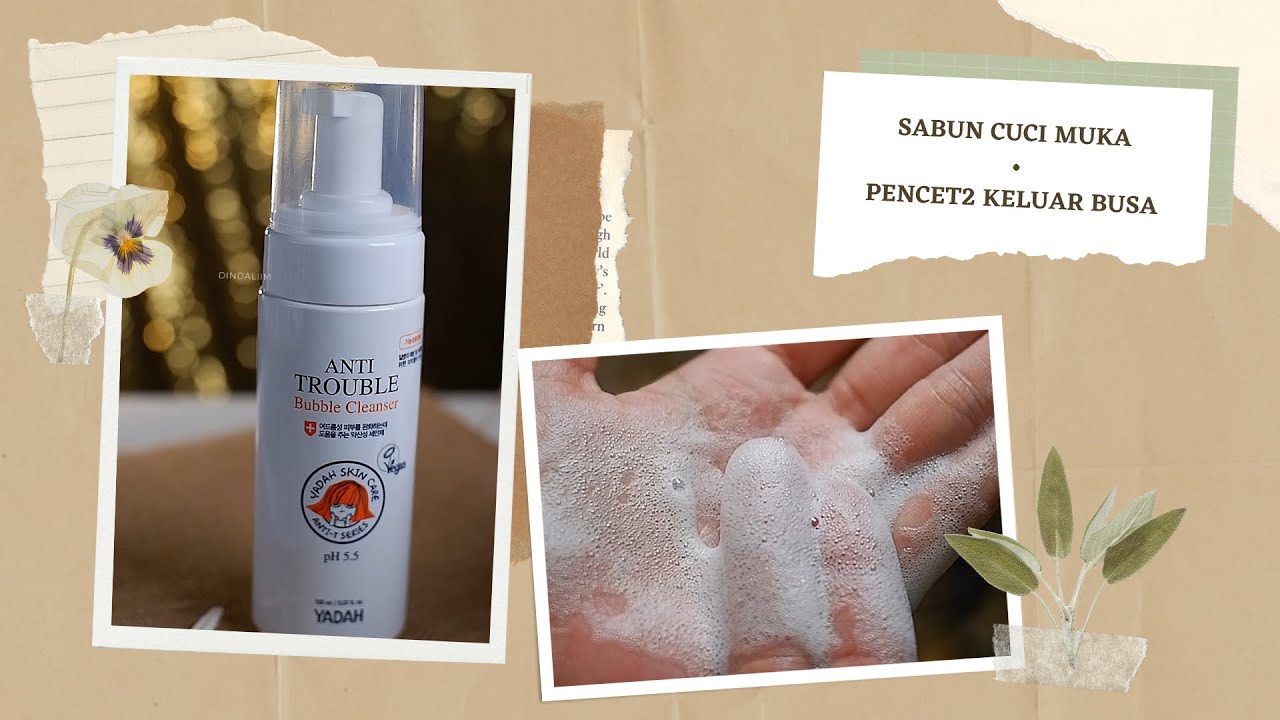 YADAH Anti Trouble Bubble Cleanser Review YouTube