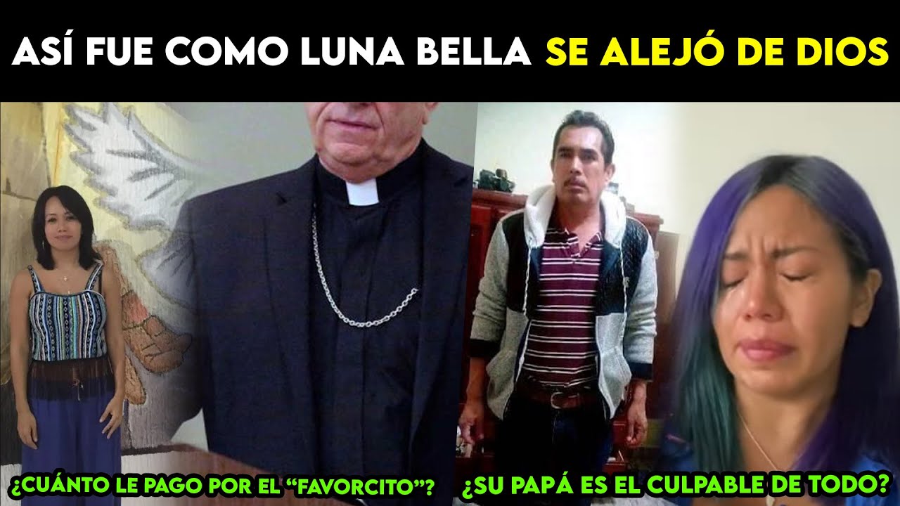 Así fue como Luna Bella se alejó de Dios.