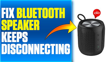 How To Fix Bluetooth Speaker Keeps Disconnecting (Simple Troubleshooting Guide You Can Follow)