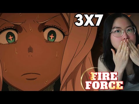 WAIT...WTF!?!😱 Fire Force Season 3 Episode 7 REACTION!!
