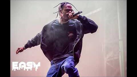 Travis Scott - Easy (new snippet for ASTROWORLD)