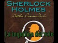 Sherlock Holmes : La inquilina del velo | Audiolibro dramatizado | Voz real