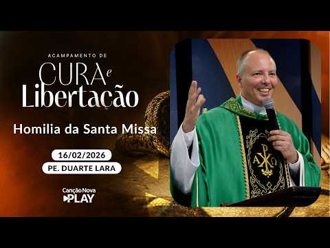 Homilia da Santa Missa - Padre Duarte Lara - 16/10/2026