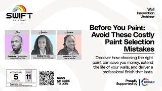 Before You Paint: Avoid These Costly Paint Selection Mistakes | Swift Painting Online Webinar
