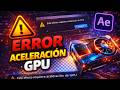 Error de efectos de GPU After Effects