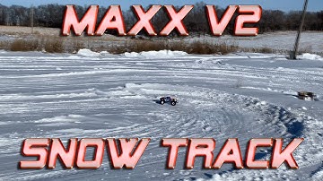 Traxxas Maxx V2 at The Track | Traxxas Maxx 2.0 Snow Track Driving
