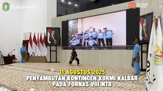 Penyambutan Kontingen Kormi Kalbar Pada FORNAS VIII NTB