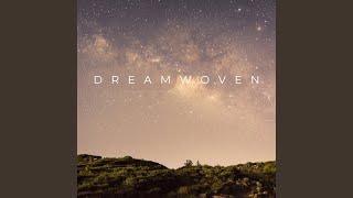 Dreamwoven