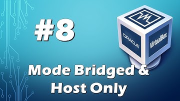 Tutorial VirtualBox - 08 Mode Bridged & Host Only