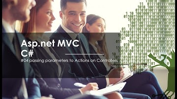 Asp.Net Mvc By C# - 04-Passing Parameters to Actions on Controllers