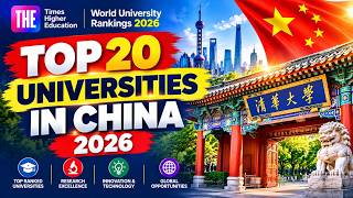 Top 20 Best Universities in China 2026 || THE World University Rankings