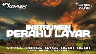 DJ INSTRUMEN PERAHU LAYAR GAMELAN KOPLO ( No Copyright )