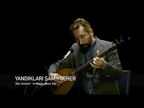 Kemal Dinç / Yandıkları Şam-ı Seher-Duo 2017