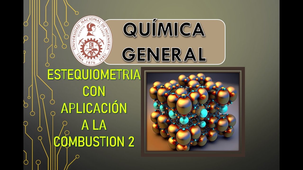 13_ESTEQUIOMETRIA CON APLICACION A LA COMBUSTION 2