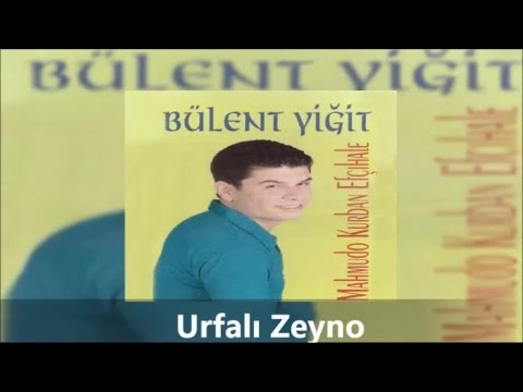 Bülent Yiğit - Urfalı Zeyno Kürtçe 'Official Audıo'