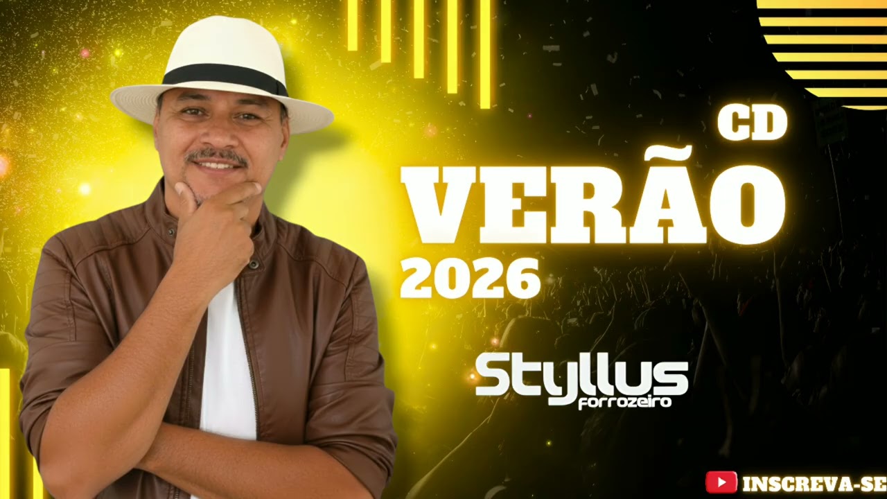 STYLLUS FORROZEIRO REPERTÓRIO NOVO (VERÃO 2026)