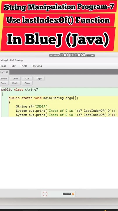 String Manipulation Program-7 ll Use lastIndexOf () Function ll #bluej ...